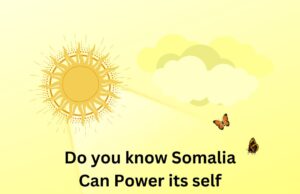 Renewable Energy Potential in Somalia Renewable Energy Potential